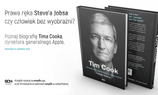 Nowa książka o Apple – „Tim Cook”. Teraz taniej -25%