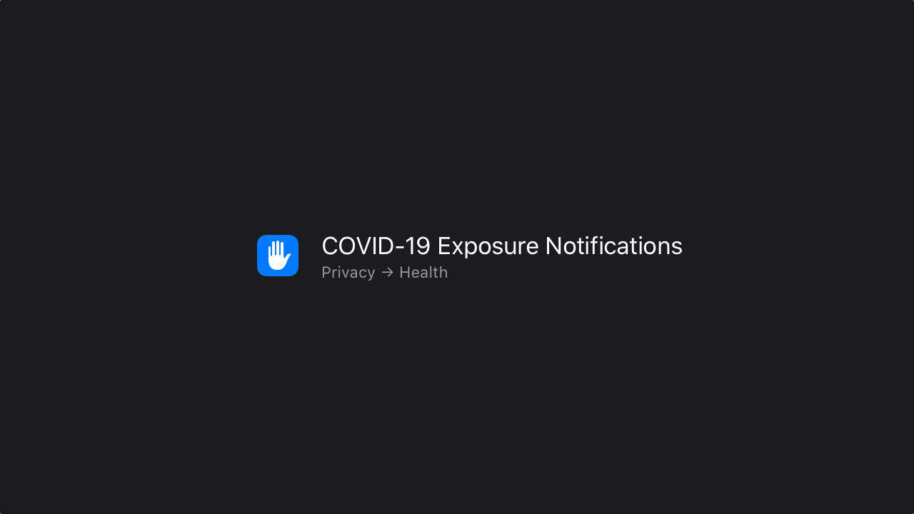 COVID-19 Exposure Notification