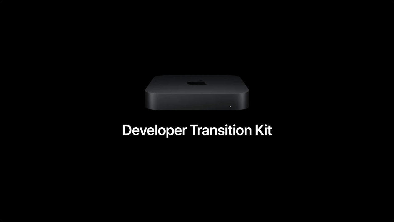DTK Developer Transition Kit