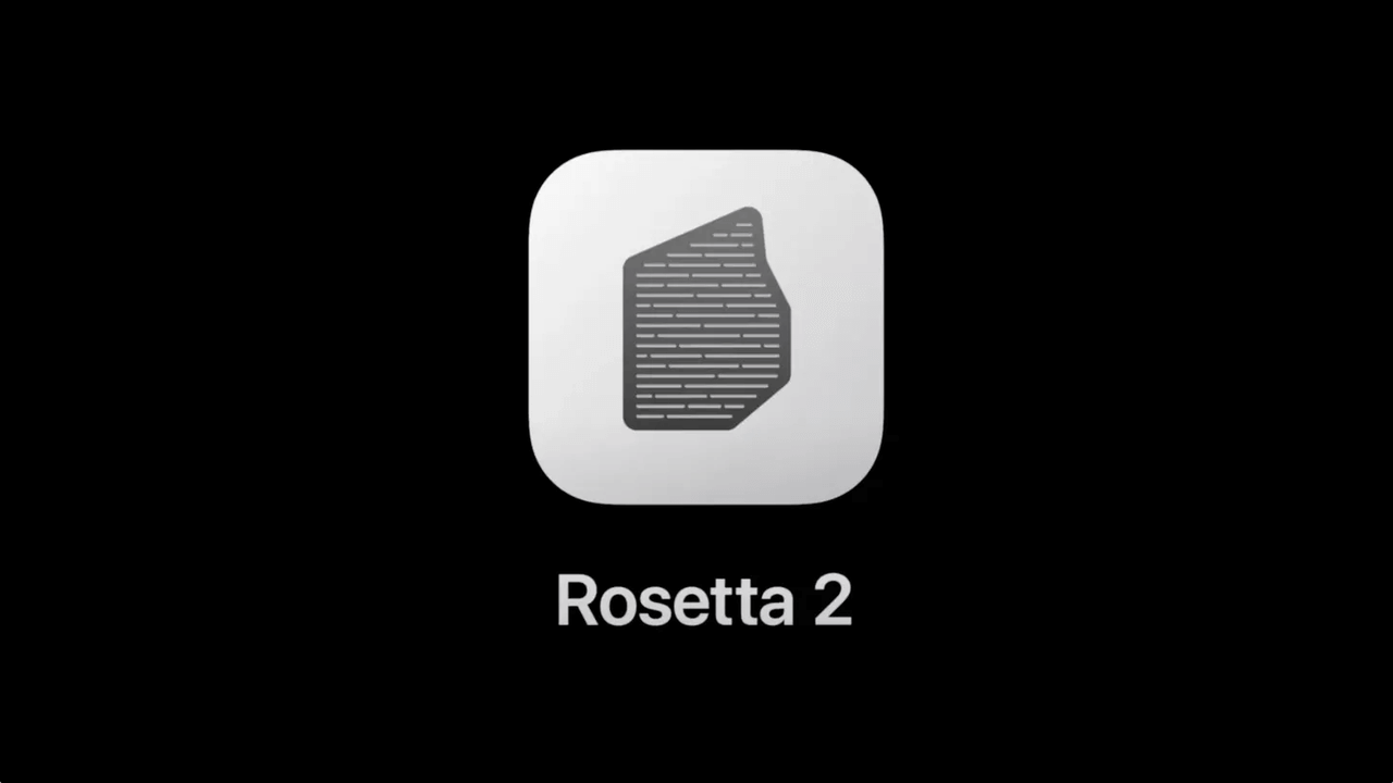 Rosetta 2 Apple Silicon macOS 11