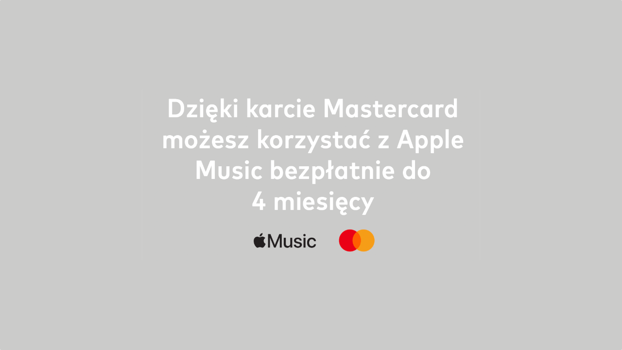 Apple Music z Mastercard przez 4 miesiące za darmo